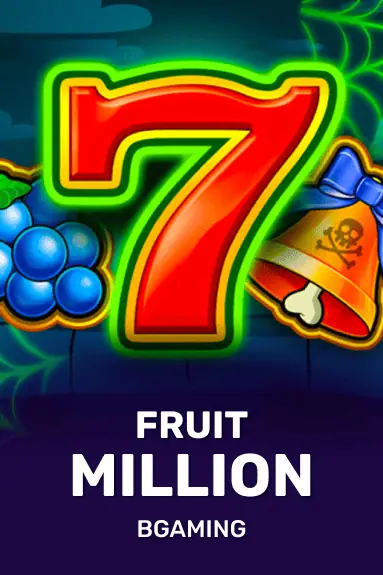 Fruit Million — BGaming