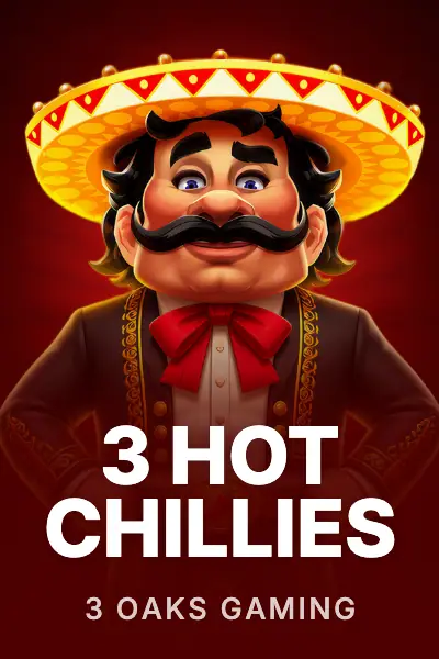 3 Hot Chillies — 3 Oaks